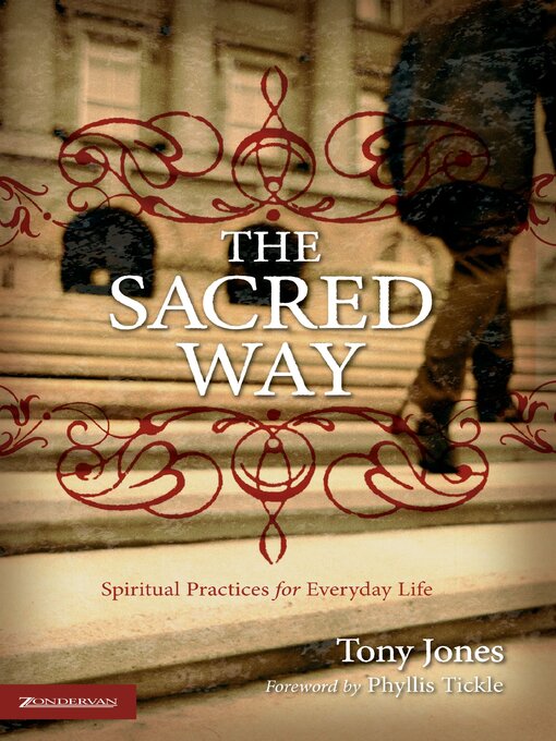 Title details for The Sacred Way by Tony Jones - Available